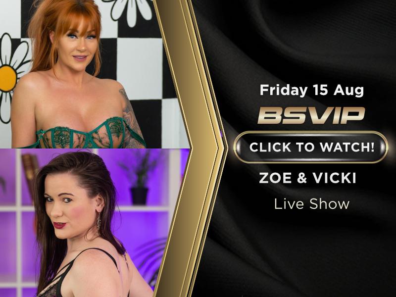 Fri 15 - Zoe Grey & Vicki Peach