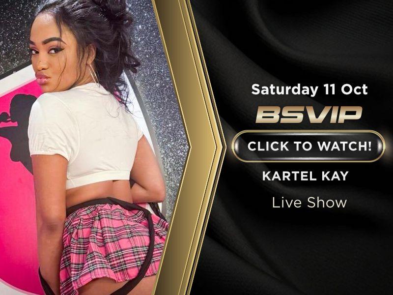 Sat 11 - Kartel Kay