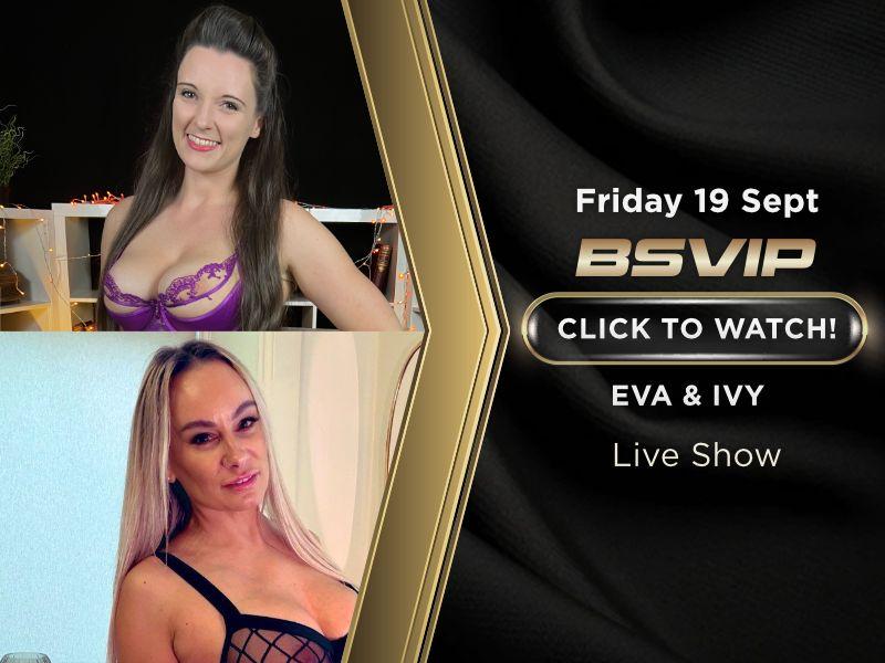 Fri 19 - Eva May & Ivy Rain