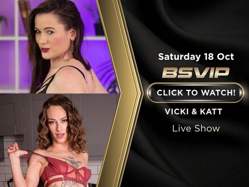 Sat 18 - Vicki Peach & Katt Noir